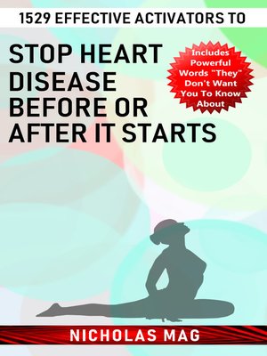 cover image of 1529 Effective Activators to Stop Heart Disease Before or after It Starts